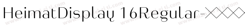 HeimatDisplay 16Regular字体转换